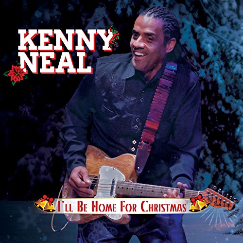Kenny Neal holding a guitar, album cover for "I'll Be Home For Christmas".