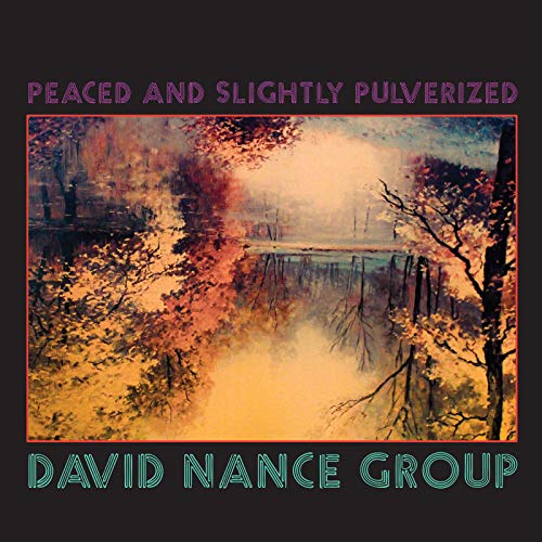 CD cover for David Nance Group’s “Peaced and Slightly Pulverized” with autumnal trees.