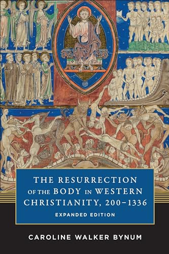 The Resurrection of the Body in Western Christianity