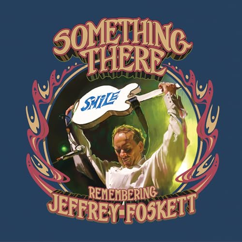 CD cover: “Something There” by Jeffrey Foskett, featuring a guitar and performer.
