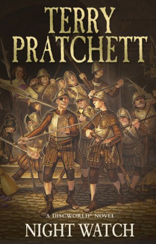 Night Watch: (Discworld Novel 29): from the bestselling series that inspired BBC’s The Watch (Discworld Novels, 29)