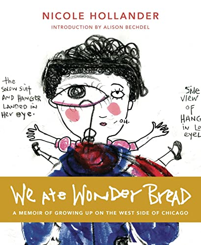 When We All Ate Wonderbread