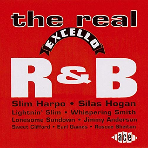 Red CD cover with white text: "The Real Excello R&B" and artist names.