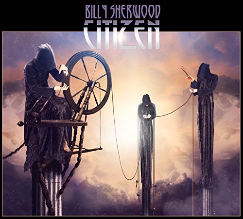 CD cover for Billy Sherwood’s “Citizen” featuring hooded figures and a wheel.