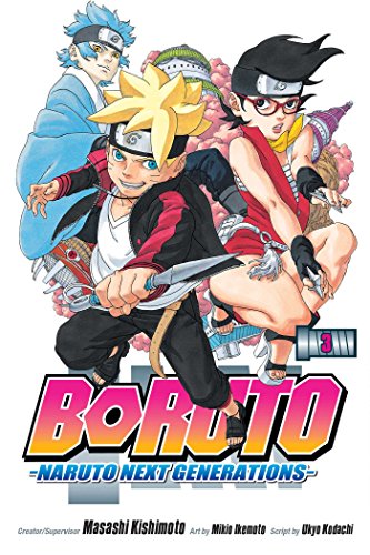 Boruto, Vol. 3: Naruto Next Generations: My Story!!: Volume 3 (Boruto: Naruto Next Generations)