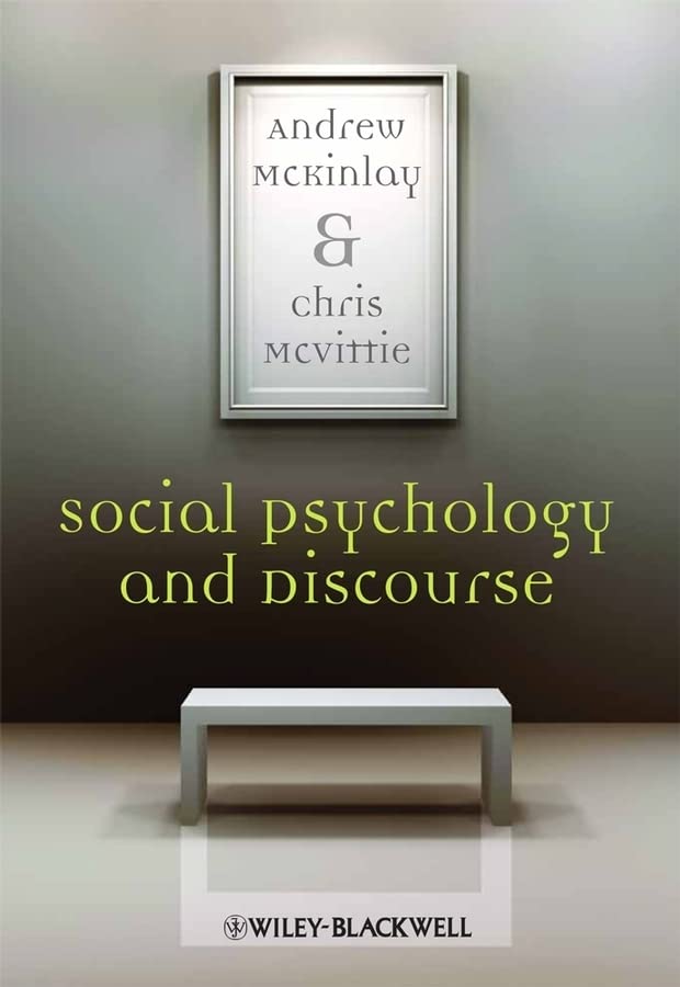 Social Psychology and Discourse: An Introduction