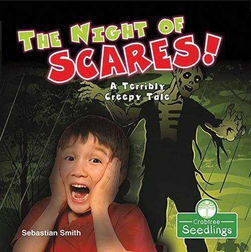 The Night of Scares!: A Terribly Creepy Tale (I Read-N-Rhyme)