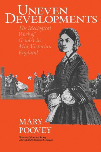 Uneven Developments: The Ideological Work of Gender in Mid-Victorian England
