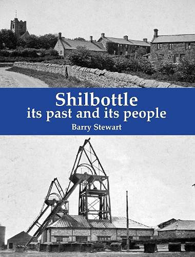 Shilbottle : its past and its people
