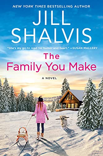 The Family You Make : A Novel : 1