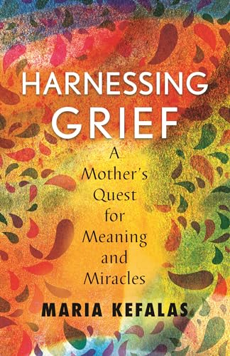 HARNESSING GRIEF