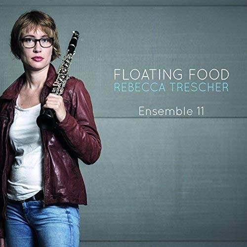 Rebecca Trescher with clarinet on CD cover, titled "Floating Food".
