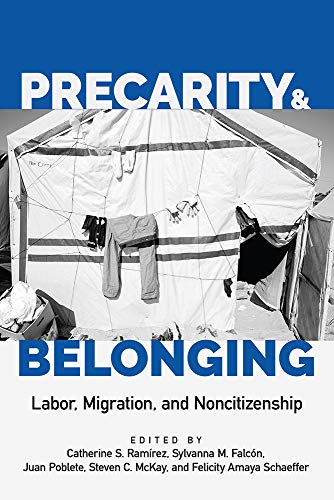 Precarity and Belonging: Labor