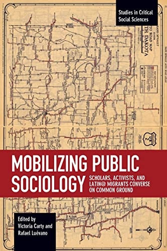 Mobilizing Public Sociology: Scholars