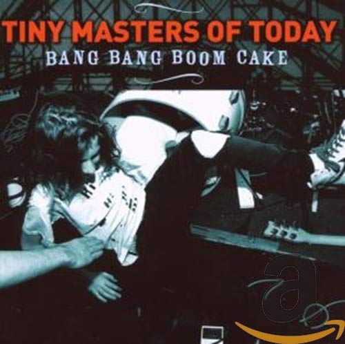 CD cover for “Bang Bang Boom Cake” by Tiny Masters Of Today.