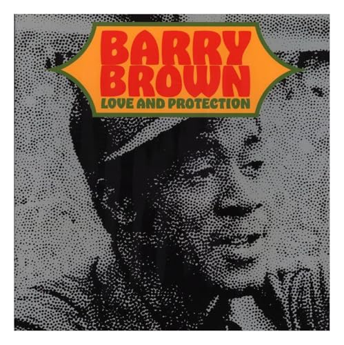 Barry Brown album cover, "Love And Protection", with portrait and text.