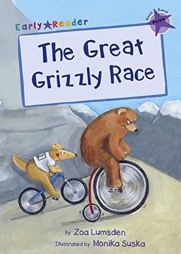The Great Grizzly Race (Early Reader) (Early Readers)