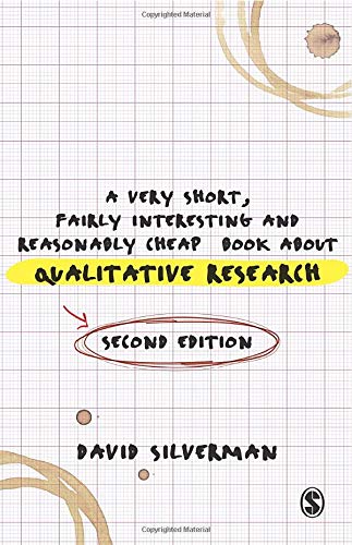 A Very Short, Fairly Interesting and Reasonably Cheap Book about Qualitative Research (Very Short, Fairly Interesting & Cheap Books) (Very Short, Fairly Interesting & Cheap Books)