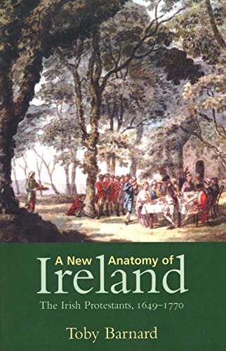 A New Anatomy of Ireland: The Irish Protestants