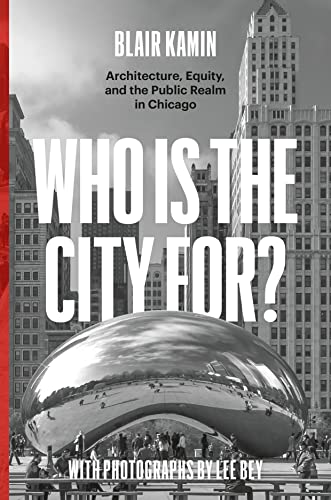 Who Is the City For?: Architecture