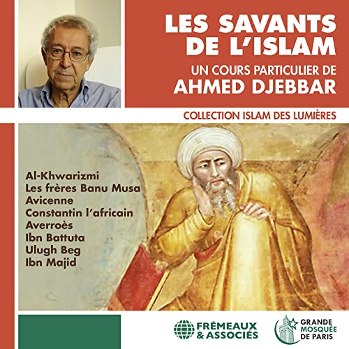 CD case with Arabic script title “Djebbar - Les Savants De L’islam”.
