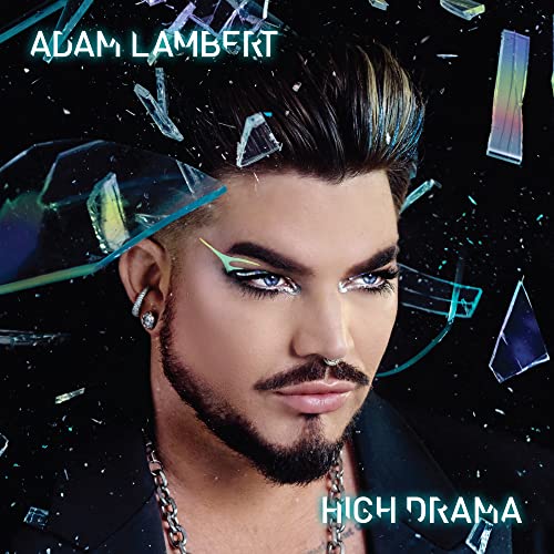 Adam Lambert's "High Drama" CD cover featuring a close-up portrait with shattered glass.
