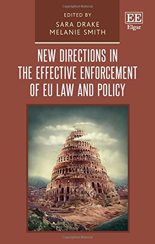 New Directions in the Effective Enforcement of Eu Law and Policy