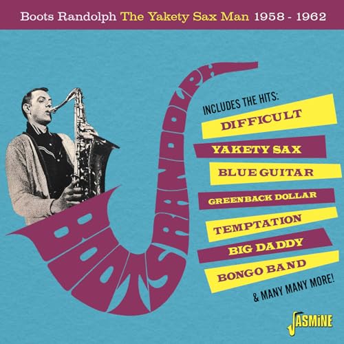 CD cover for Boots Randolph’s “The Yakety Sax Man” featuring a saxophonist.