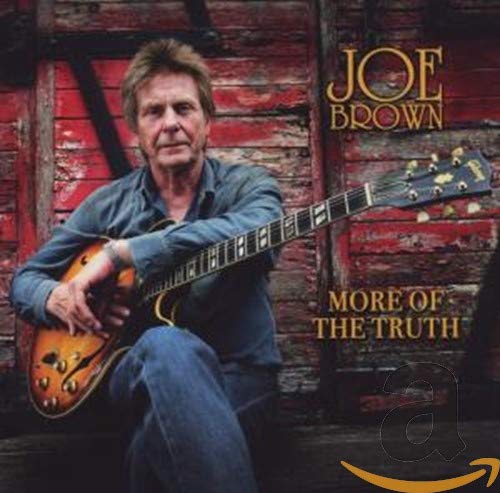 Joe Brown holding a guitar, album cover for "More of the Truth".