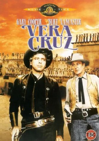 Vera Cruz" DVD cover featuring Gary Cooper and Burt Lancaster in western attire.