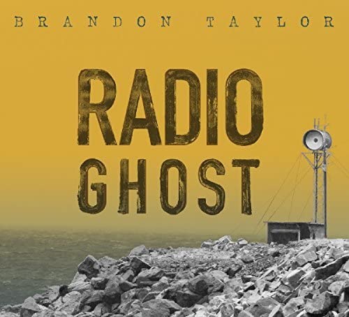 CD cover for Brandon Taylor’s “Radio Ghost” with radio tower imagery.