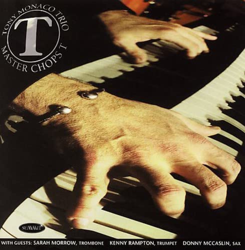 CD cover: hands playing a piano, with text "Tony Monaco - Master Chops T".