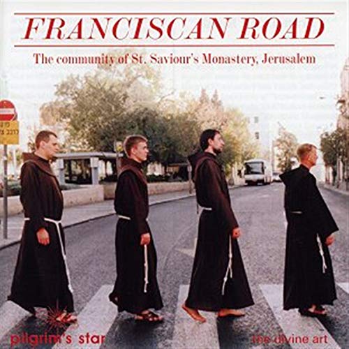 CD cover featuring four friars walking on a road in Jerusalem.
