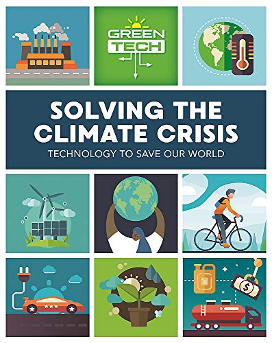 Solving the Climate Crisis (Green Tech)