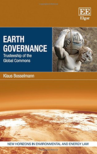 Earth Governance: Trusteeship of the Global Commons