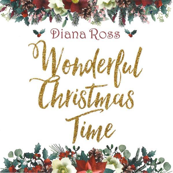 Diana Ross “Wonderful Christmas Time” CD cover with floral decorations.