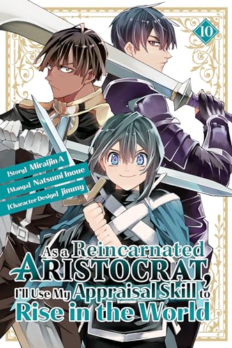 As A Reincarnated Aristocrat Use Appraisal Skill Gn Vol 10 (
