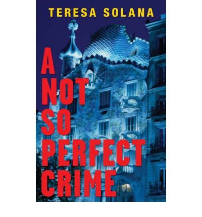 A Not So Perfect Crime