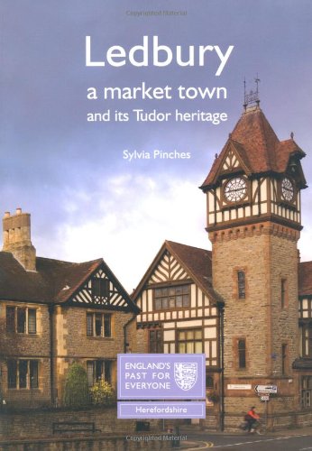 Book cover featuring Ledbury’s historic Tudor architecture and market town clock tower.