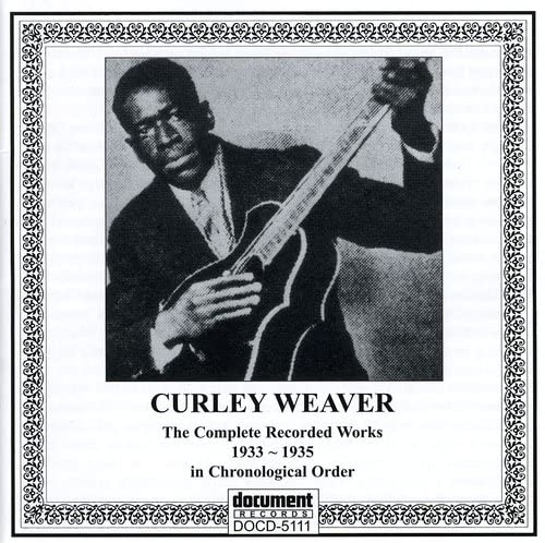 Black and white photo of Curley Weaver playing a steel guitar, CD cover.