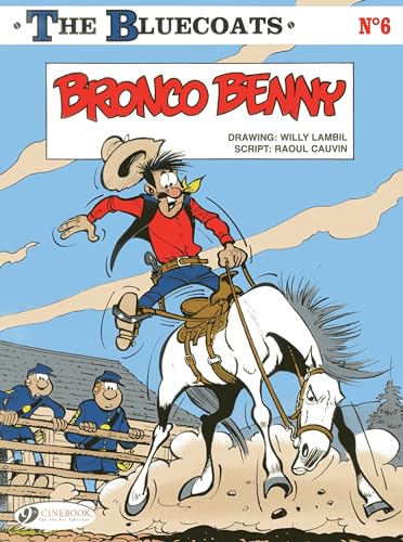 The Bluecoats: Vol. 6: Bronco Benny
