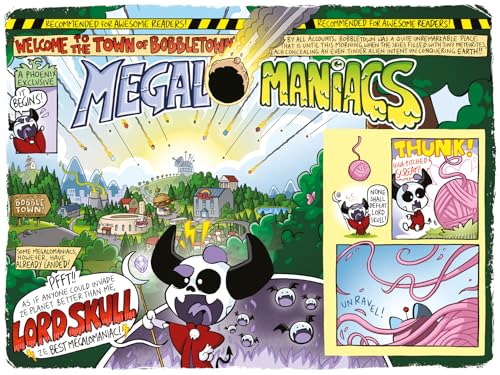 Megalomaniacs: The Invasion Begins! (a Phoenix Comic Book, from the multi-million-selling creative genius Jamie Smart)
