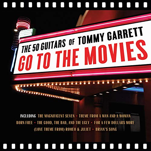 CD cover for "The 50 Guitars of Tommy Garrett Go To The Movies.