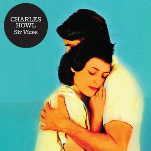 Couple embracing, album cover for Charles Howlās āSir Vicesā vinyl.