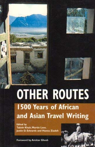 Other Routes : 1500 Years of African and Asian Travel Writing