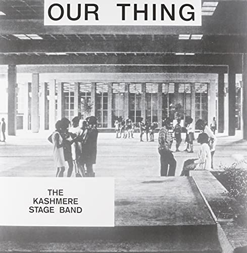 Album cover for "Our Thing" by The Kashmere Stage Band, showing a band and crowd.