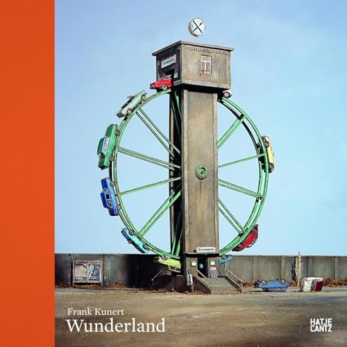 Frank Kunert: Wunderland
