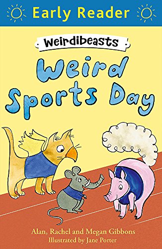 Weird Sports Day: Book 2 (Early Reader)