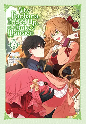 Why Raeliana Ended At Dukes Mansion Gn Vol 02 (C: 0-1-2)