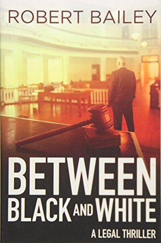 Between Black and White (McMurtrie and Drake Legal Thrillers 2)